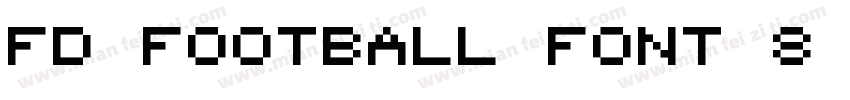 FD Football Font 8 RegularVersion 1字体转换